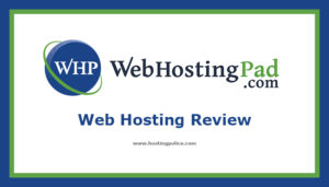 webhostingpad web hosting review,webhostingpad hosting review,webhostingpad,web hosting,hosting,reviews,webhostingpad.com,unbiased,honest,real,webhosting pad,web hosting pad