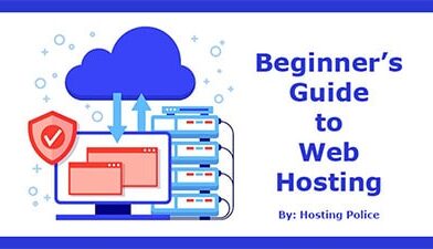 Beginner's guide to web hosting by hosting police